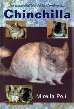 Chinchilla Book - An Essential Guide to Owning a Chinchilla
