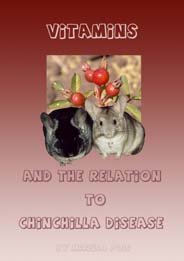 Vitamins And The Relation To Chinchilla Disease